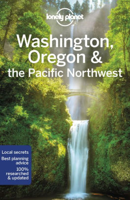 LONELY PLANET WASHINGTON,  OREGON,  PNW